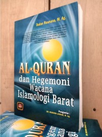 Image of Al-Quran dan Hegemoni Wacana Islamologi Barat