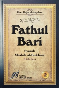 Image of Fathul Bari Syarah Shahih Al-Bukhari: Kitab Adzan Sifat Shalat