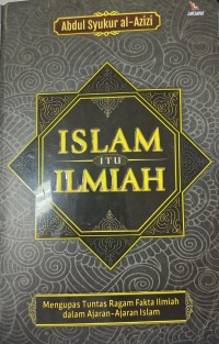 Image of Islam Itu Ilmiah