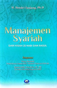 Image of Manajemen Syariah Dari Kisah 25 Nabi dan Rasul