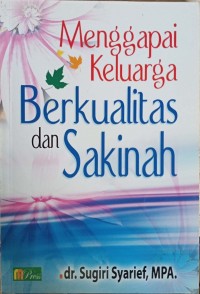 Image of Menggapai Keluarga Berkualitas dan Sakinah