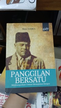 Image of Panggilan Bersatu Membangunkan Ummat Memajukan Bangsa