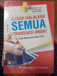 Image of Sudah Halalkah Semua Transaksi Anda? Fikih Muamalah Masa Kini