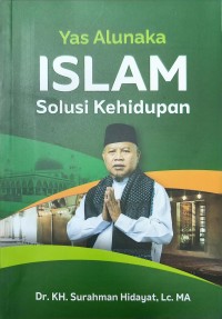 Image of Yas Alunaka Islam Solusi Kehidupan