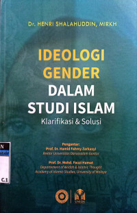 Image of Ideologi Gender dalam Studi Islam: Klarifikasi & Solusi