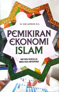 Pemikiran Ekonomi Islam : dari Masa Rasulullah hingga Masa Kini